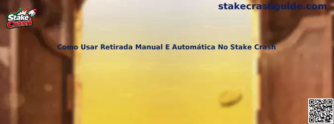 Como Usar Retirada Manual E Automática No Stake Crash