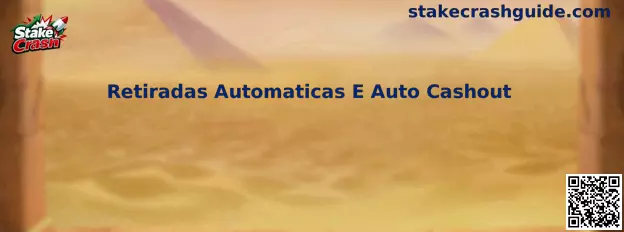Guía visual sobre retiradas automáticas y Auto Cashout en Stake Crash
