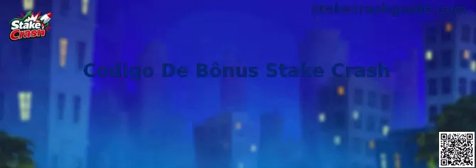 Código de Bônus Stake Crash